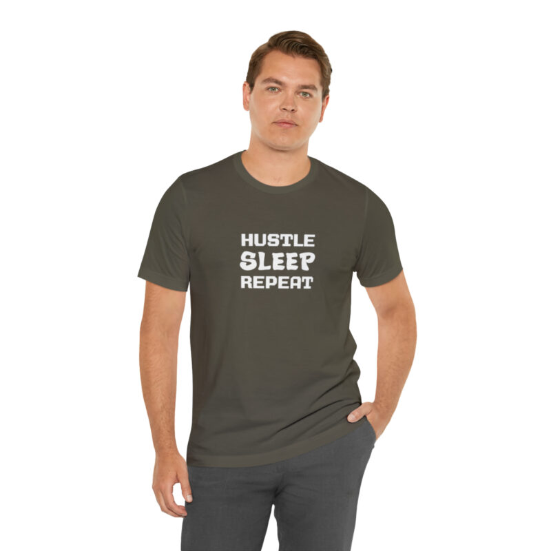 Hustle Sleep Repeat T-Shirt - Image 7