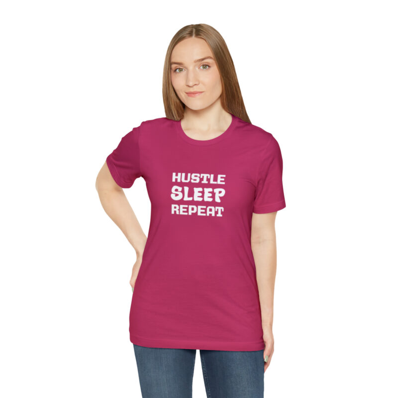 Hustle Sleep Repeat T-Shirt - Image 18
