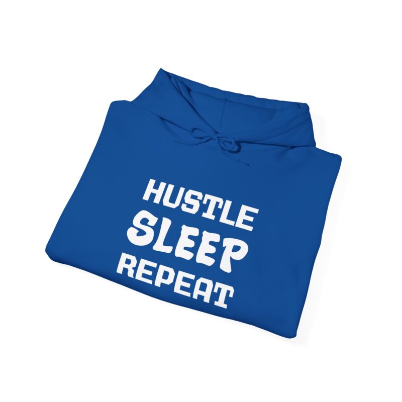 Hustle Sleep Repeat Hoodie Sweatshirt - Image 12