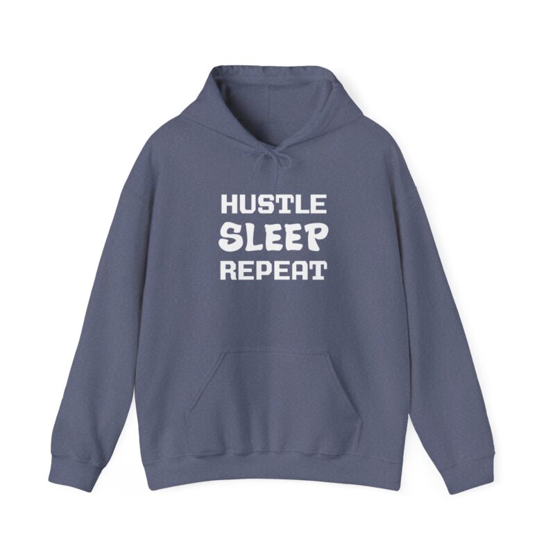 Hustle Sleep Repeat Hoodie Sweatshirt - Image 17