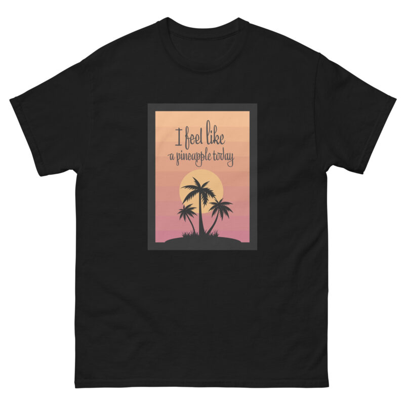 I Feel Like a Pineapple tee - Image 11