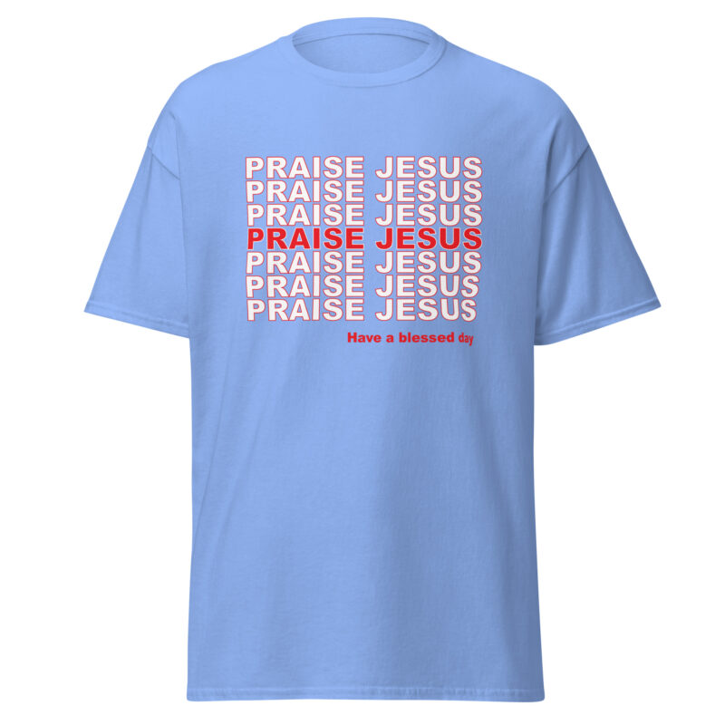 Praise Jesus T-Shirt - Unisex classic tee - Image 4