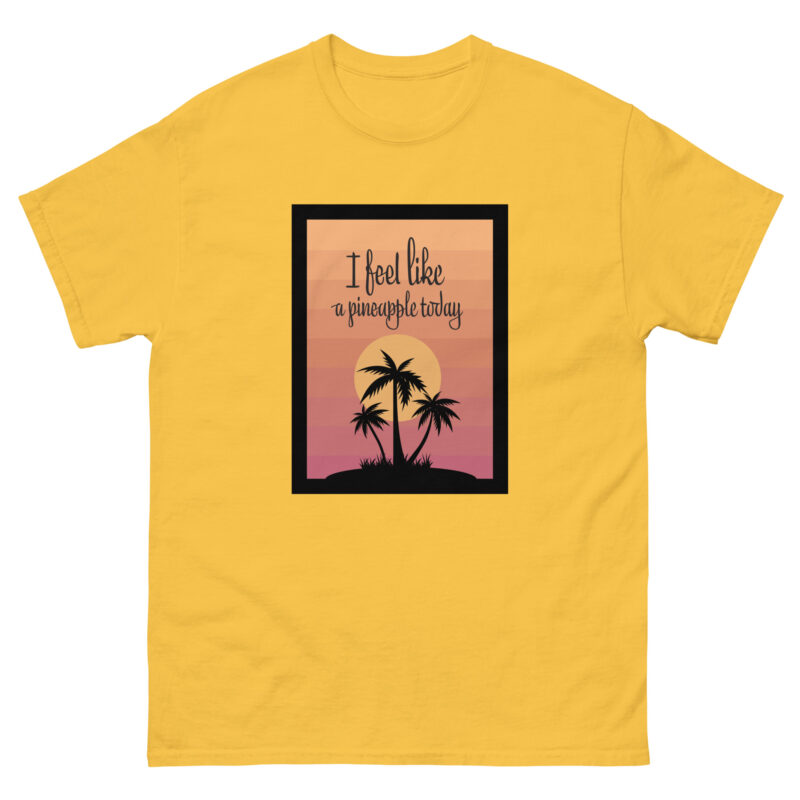 I Feel Like a Pineapple tee - Image 6