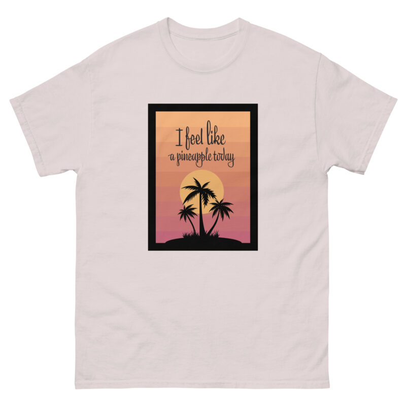 I Feel Like a Pineapple tee - Image 3