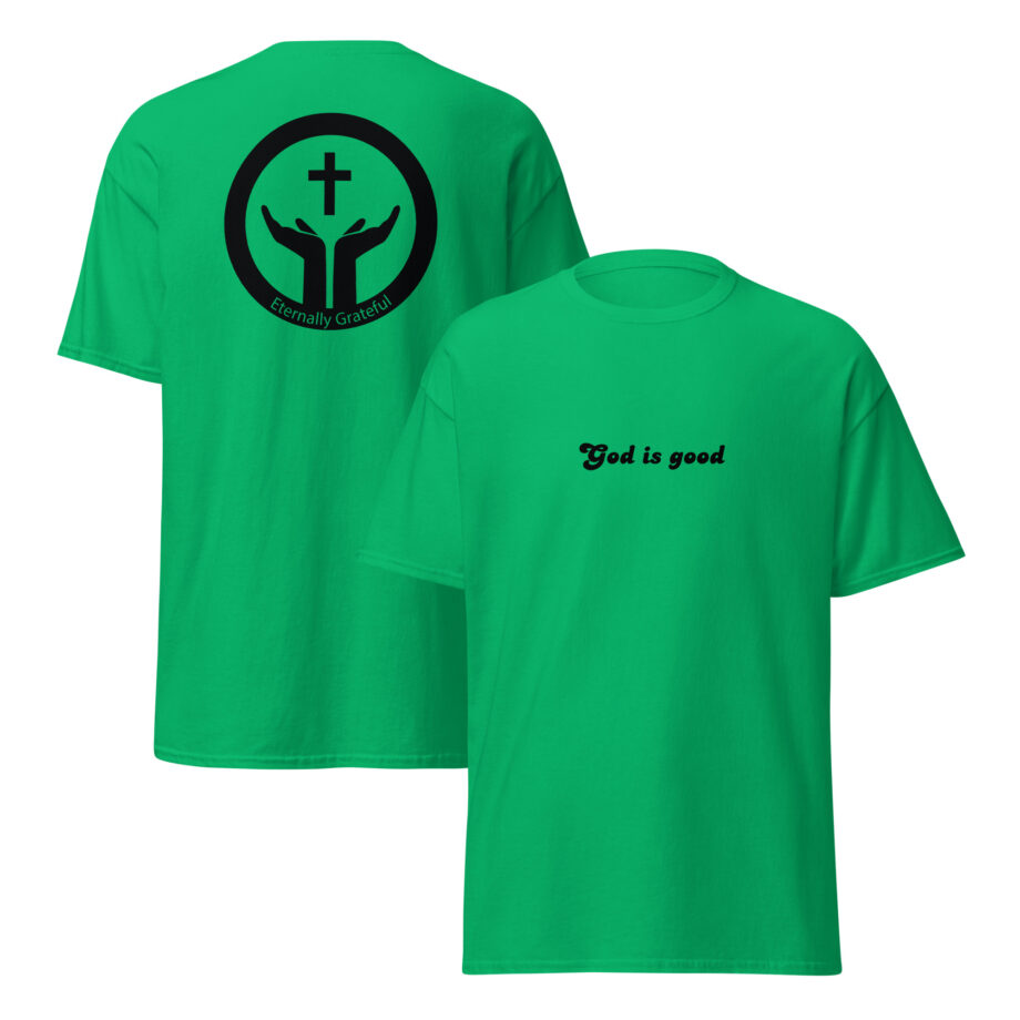 God is good tee