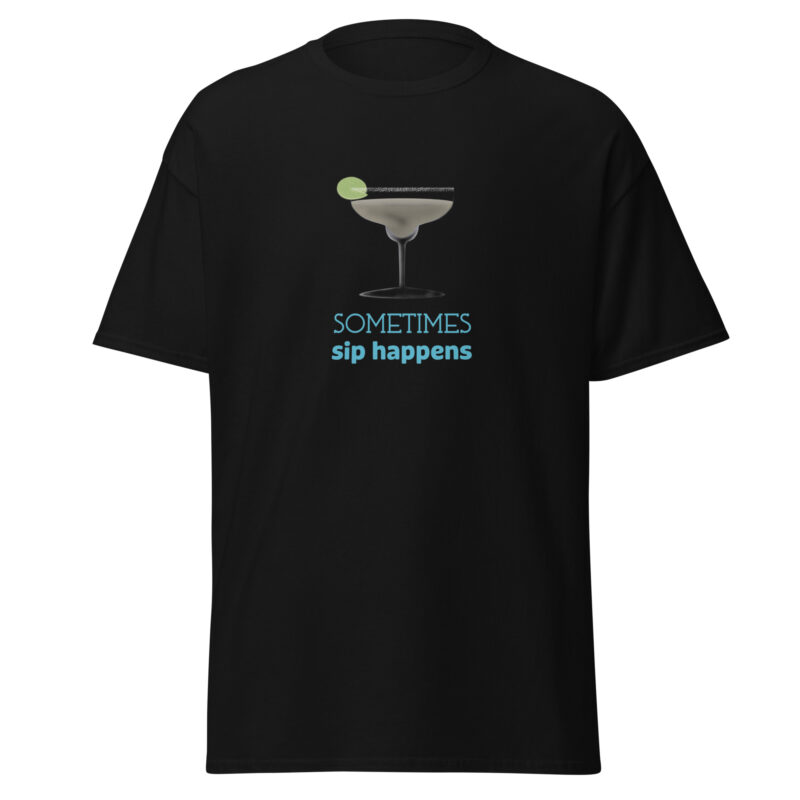 Sometimes sip happens - Cinco de Mayo T-Shirt - Unisex classic tee - Image 2