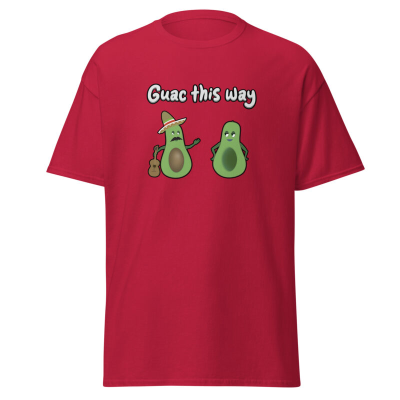 Guac This Way - Cinco de Mayo T-Shirt - Unisex classic tee - Image 3